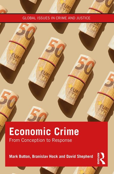 Mark Button, Branislav Hock, David Shepherd - Economic Crime, Häftad