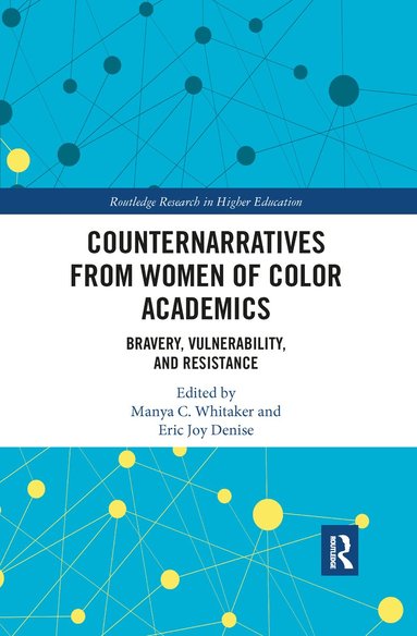 bokomslag Counternarratives from Women of Color Academics