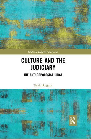 Ilenia Ruggiu - Culture and the Judiciary, Häftad
