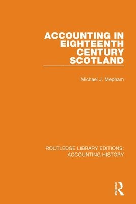 Accounting in Eighteenth Century Scotland 1