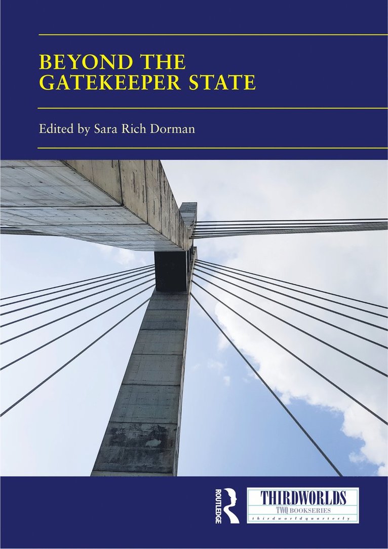 Beyond the Gatekeeper State 1