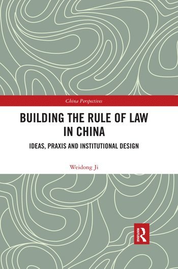 bokomslag Building the Rule of Law in China