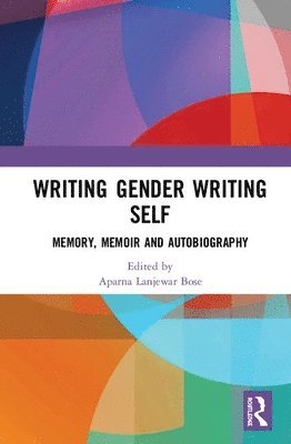 Writing Gender Writing Self 1