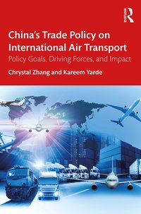 bokomslag China's Trade Policy on International Air Transport