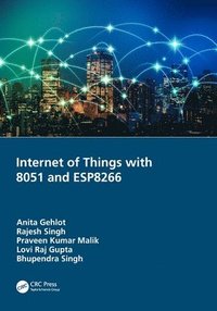 bokomslag Internet of Things with 8051 and ESP8266