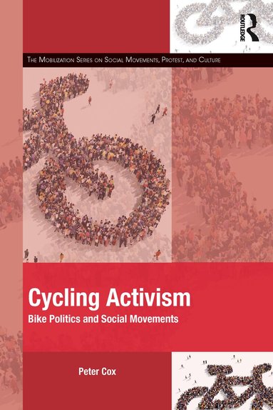 Peter Cox - Cycling Activism, Häftad