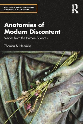 Anatomies of Modern Discontent 1