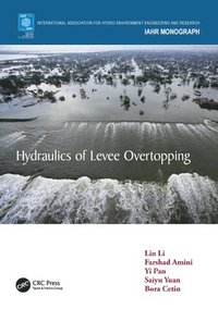 bokomslag Hydraulics of Levee Overtopping