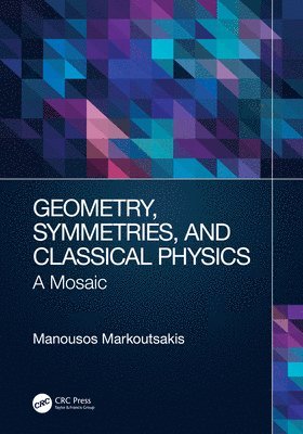 Geometry, Symmetries, and Classical Physics 1