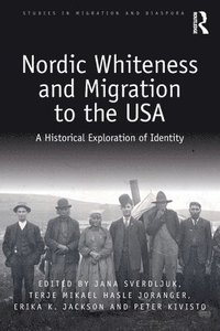 bokomslag Nordic Whiteness and Migration to the USA