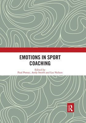 bokomslag Emotions in Sport Coaching