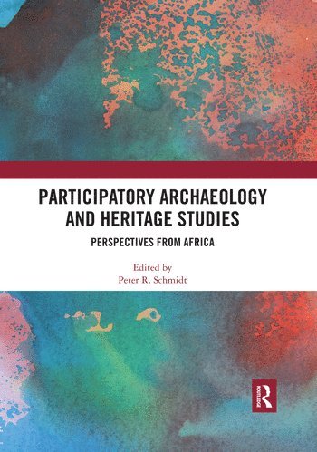 bokomslag Participatory Archaeology and Heritage Studies