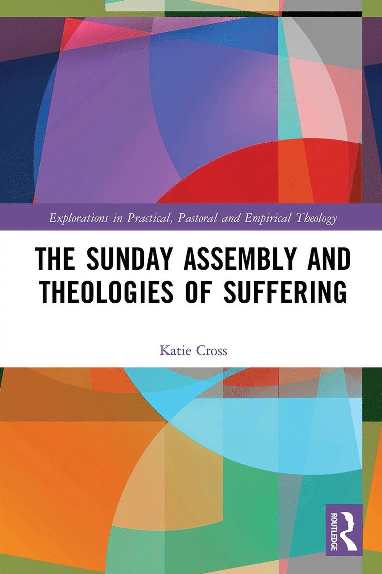 The Sunday Assembly and Theologies of Suffering 1