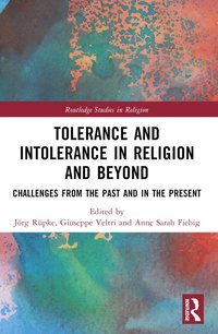 bokomslag Tolerance and Intolerance in Religion and Beyond