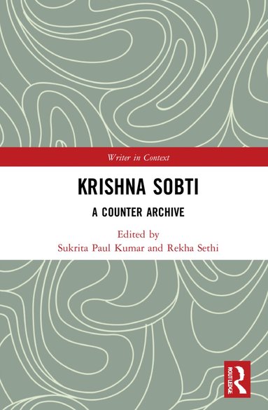 Sukrita Paul Kumar, Rekha Sethi - Krishna Sobti, Inbunden