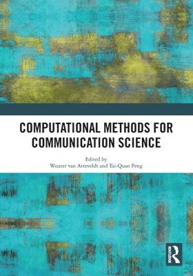 Computational Methods for Communication Science