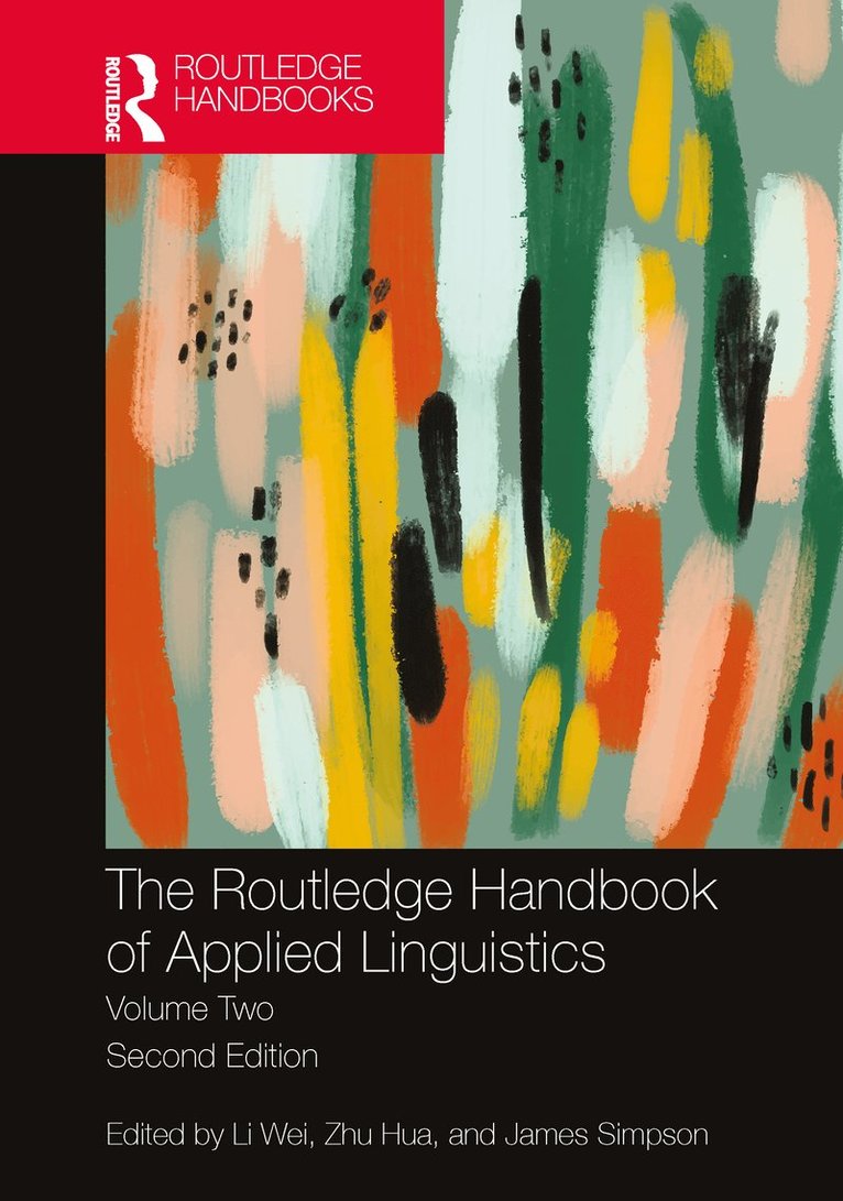Li Wei, Zhu Hua, James Simpson - Routledge Handbook of Applied Linguistics, Inbunden