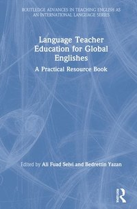 bokomslag Language Teacher Education for Global Englishes