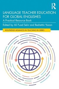 bokomslag Language Teacher Education for Global Englishes