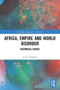 bokomslag Africa, Empire and World Disorder