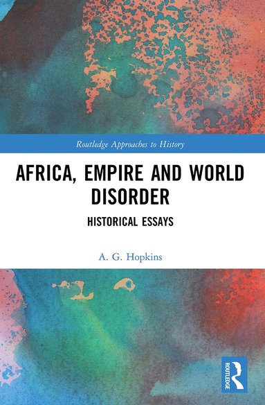 bokomslag Africa, Empire and World Disorder