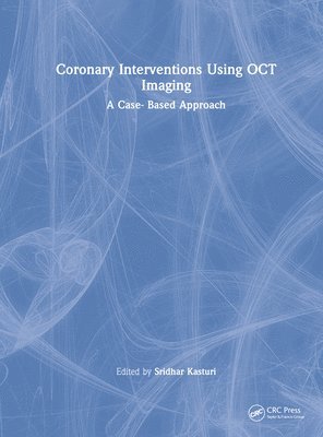 bokomslag Coronary Interventions Using OCT Imaging