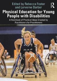 bokomslag Physical Education for Young People with Disabilities