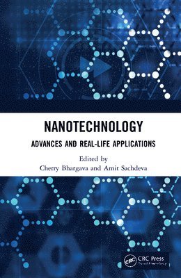 Cherry Bhargava, Amit Sachdeva, Punjab) Bhargava, Cherry (Lovely Professional University, Punjab) Sachdeva, Amit (Lovely Professional University - Nanotechnology, Inbunden