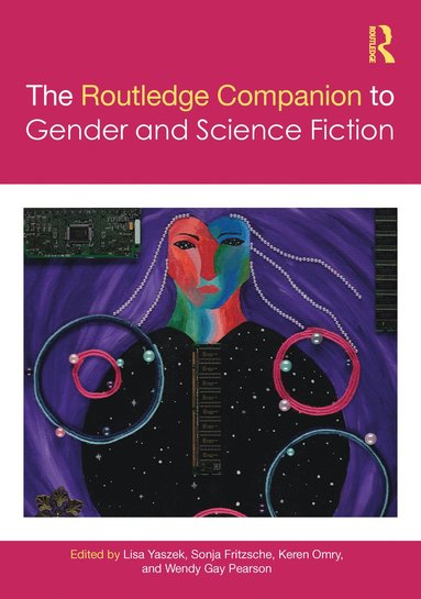 bokomslag Routledge Companion to Gender and Science Fiction