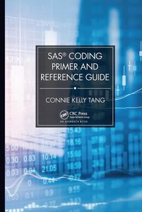 bokomslag SAS¿ Coding Primer and Reference Guide