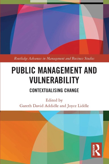 Gareth Addidle, Joyce Liddle - Public Management and Vulnerability, Häftad