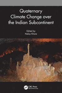 bokomslag Quaternary Climate Change over the Indian Subcontinent