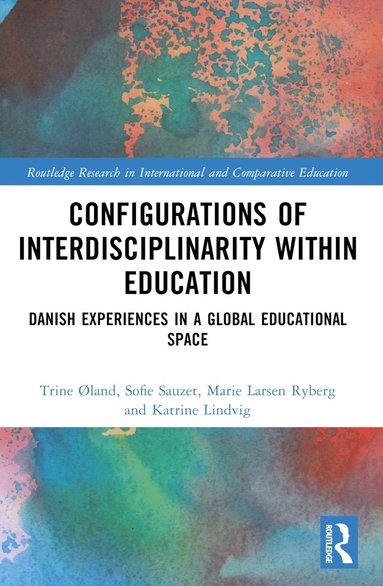 bokomslag Configurations of Interdisciplinarity Within Education