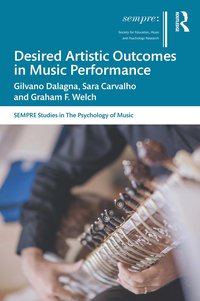 bokomslag Desired Artistic Outcomes in Music Performance