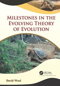 bokomslag Milestones in the Evolving Theory of Evolution