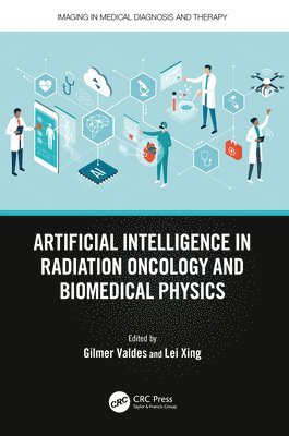 Artificial Intelligence in Radiation Oncology and Biomedical Physics 1