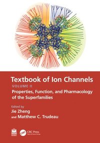 bokomslag Textbook of Ion Channels Volume II