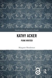 bokomslag Kathy Acker