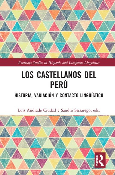 Luis Andrade Ciudad, Sandro Sessarego - Los castellanos del Perú, Inbunden