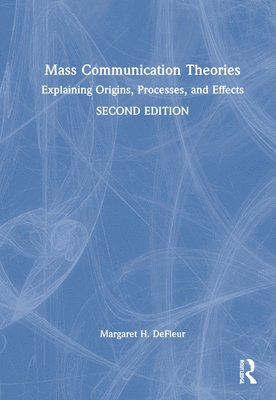 Mass Communication Theories 1