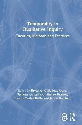 Temporality in Qualitative Inquiry 1