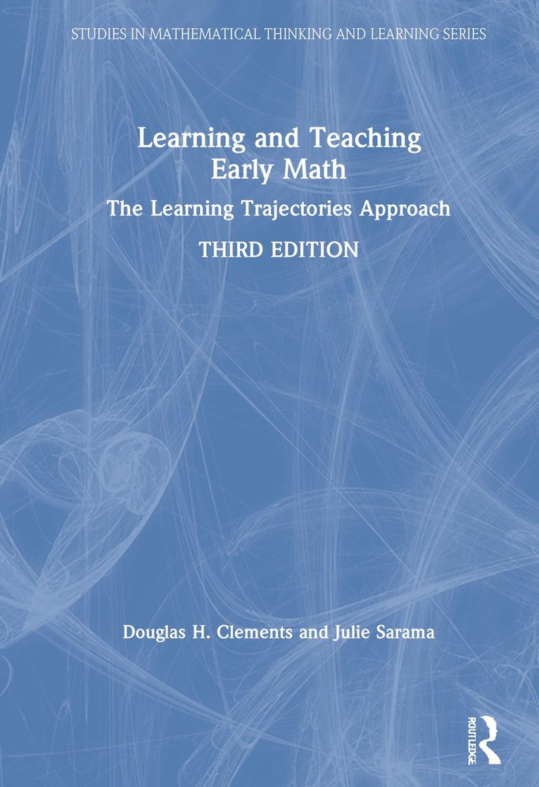 Douglas H. Clements, Julie Sarama, USA) Clements, Douglas H. (University of Denver, USA) Sarama, Julie (University of Denver - Learning and Teaching Early Math, Inbunden