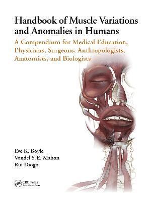 Handbook of Muscle Variations and Anomalies in Humans 1
