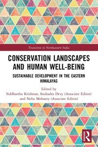 bokomslag Conservation Landscapes and Human Well-Being