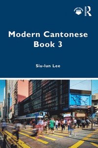 bokomslag Modern Cantonese Book 3