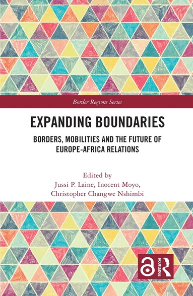 Jussi P. Laine, Inocent Moyo, Christopher Changwe Nshimbi - Expanding Boundaries, Inbunden