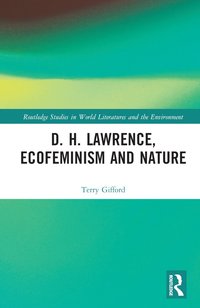 bokomslag D. H. Lawrence, Ecofeminism and Nature