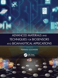 bokomslag Advanced Materials and Techniques for Biosensors and Bioanalytical Applications