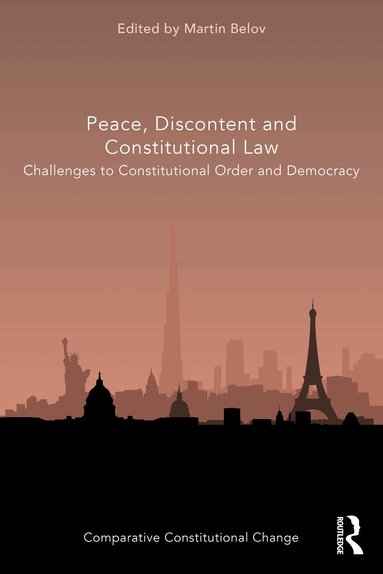 Martin Belov - Peace, Discontent and Constitutional Law, Häftad