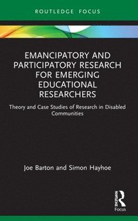 bokomslag Emancipatory and Participatory Research for Emerging Educational Researchers